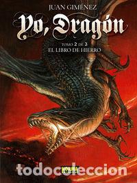 Libros: YO DRAGON 2 EL LIBRO DE HIERRO - GIMENEZ, JUAN