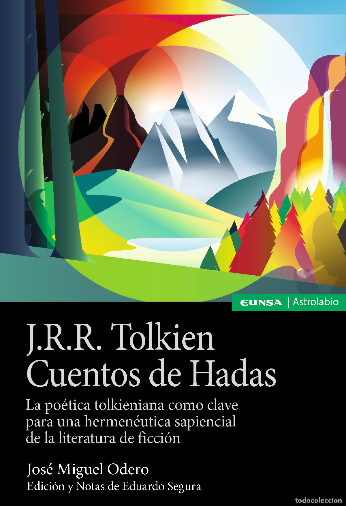 Libros: J. R. R. TOLKIEN. CUENTOS DE HADAS - ODERO, JOSE MIGUEL