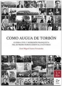 Libros: COMO AUGUA DE TORBON - SUAREZ FERNANDEZ, XOSE MIGUEL