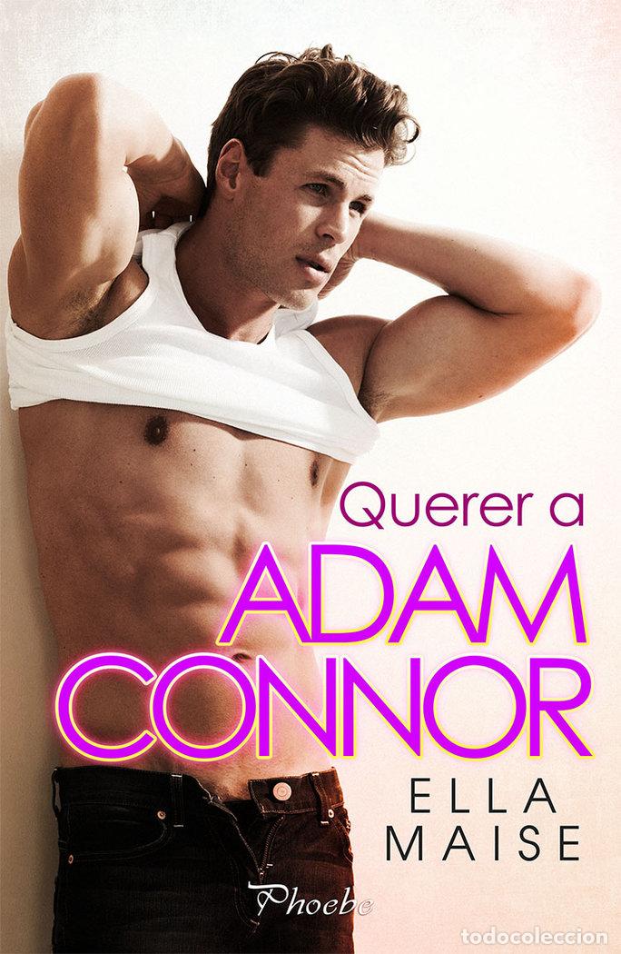 books: QUERER A ADAM CONNOR - MAISE, ELLA
