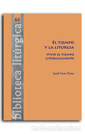 Livres: EL TIEMPO Y LA LITURGIA - AA.VV