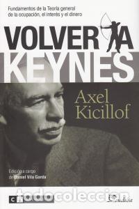 B&uuml;cher: VOLVER A KEYNES - KICILLOF, AXEL