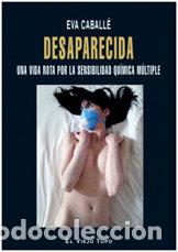 Libri: DESAPARECIDA UNA VIDA ROTA POR LA S.Q.M. - CABALLE, EVA