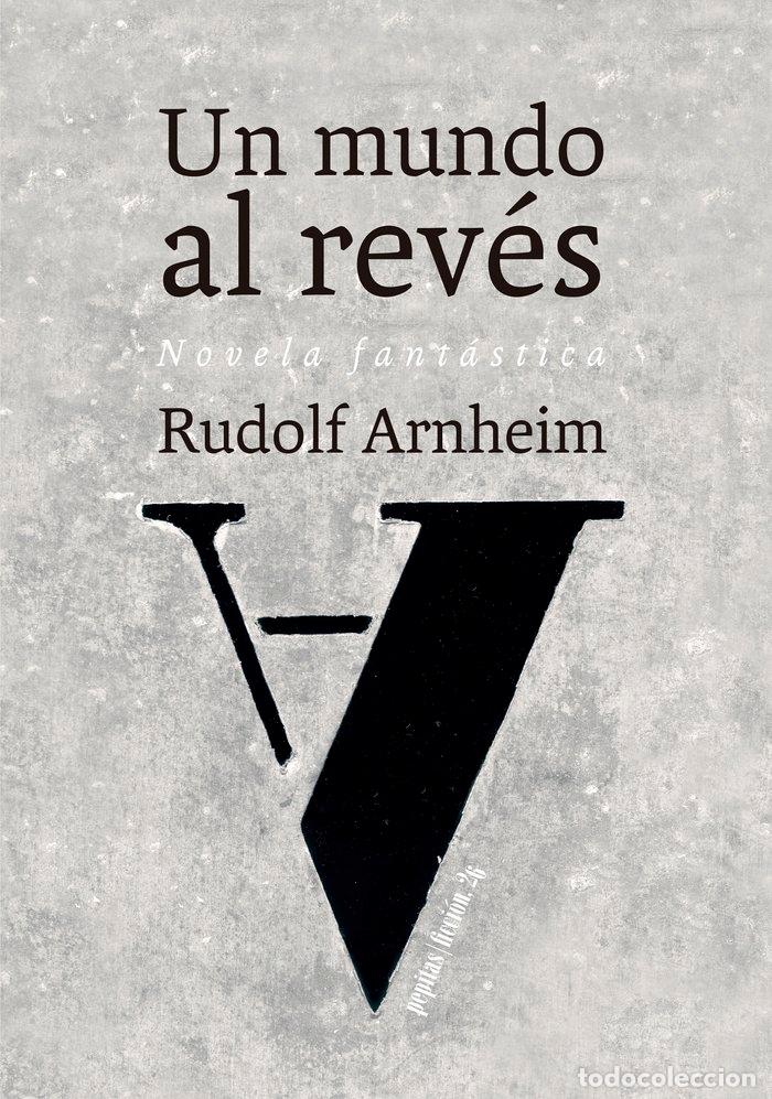 Livres: UN MUNDO AL REVES - ARNHEIM, RUDOLF
