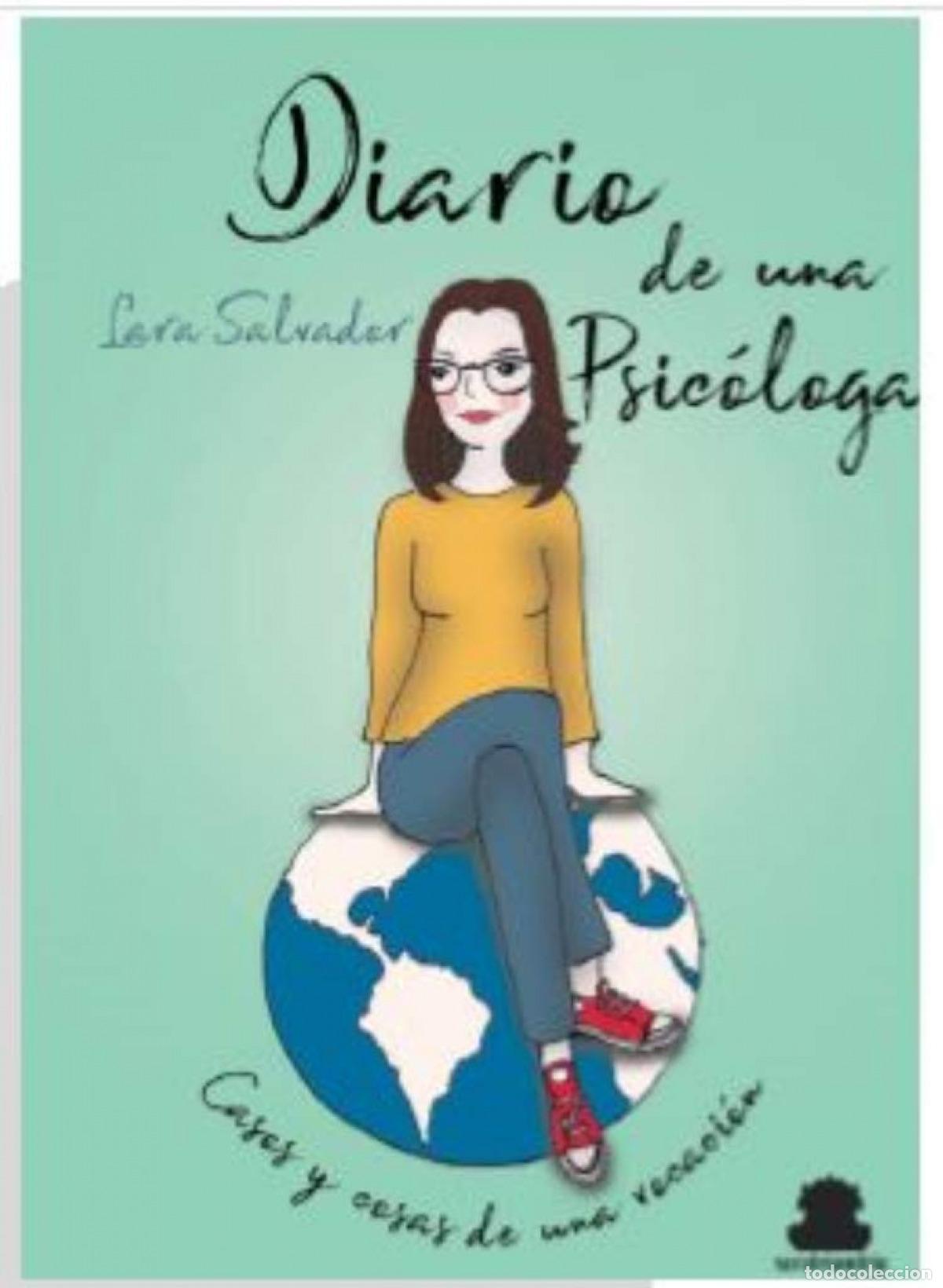 Livros: DIARIO DE UNA PSIC&Oacute;LOGA - Salvador Boix, Lara