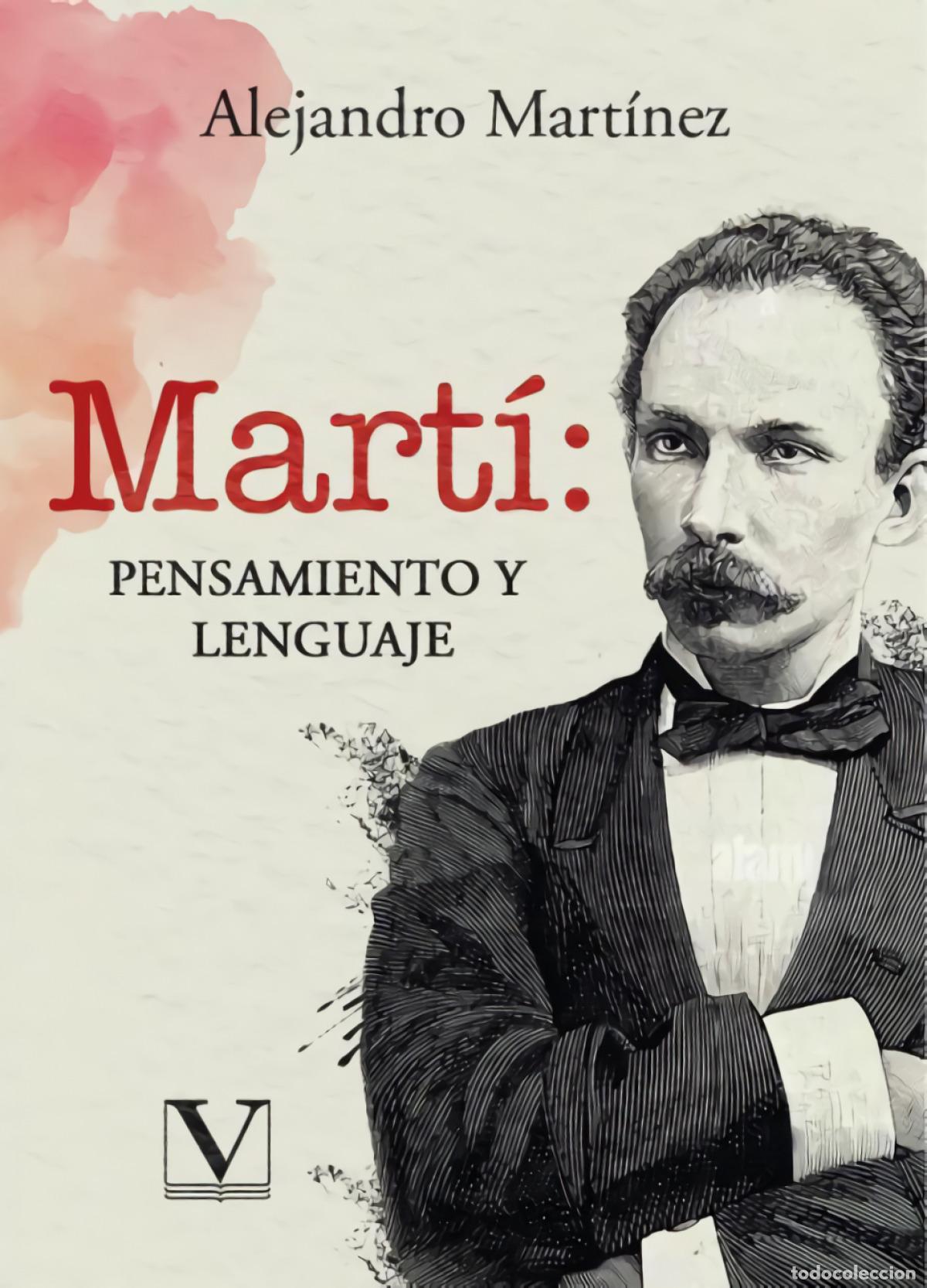 books: MART&Iacute;: PENSAMIENTO Y LENGUAJE - Mart&iacute;nez, Alejandro