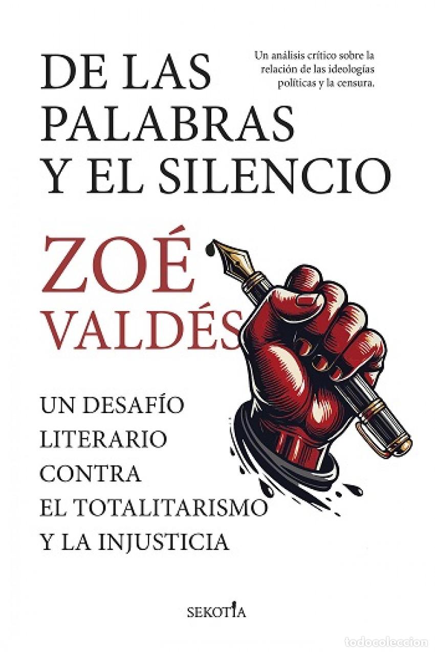 books: DE LAS PALABRAS Y EL SILENCIO - Vald&eacute;s, Zo&eacute;