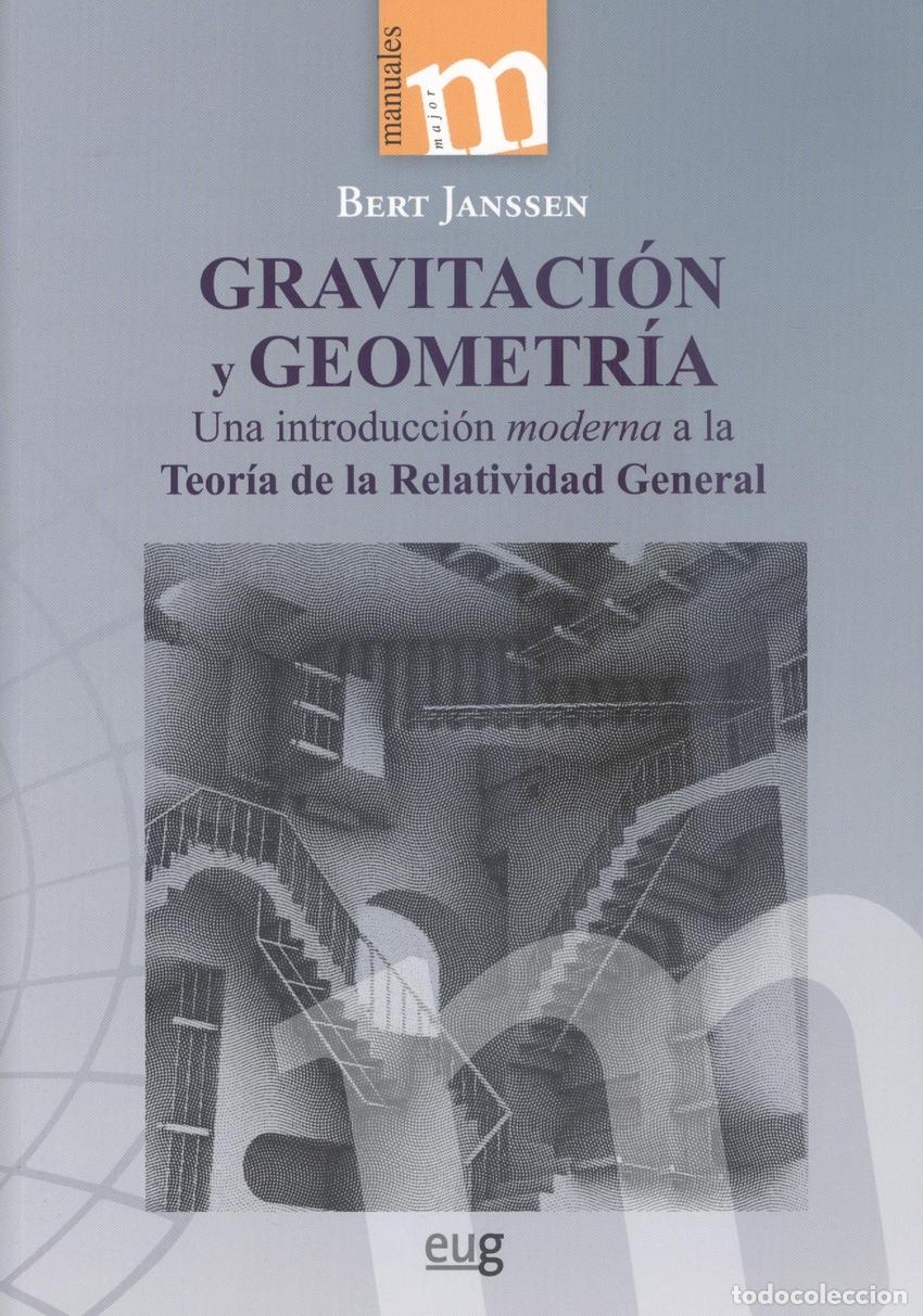 B&uuml;cher: GRAVITACI&Oacute;N Y GEOMETR&Iacute;A - Janssen, Bert