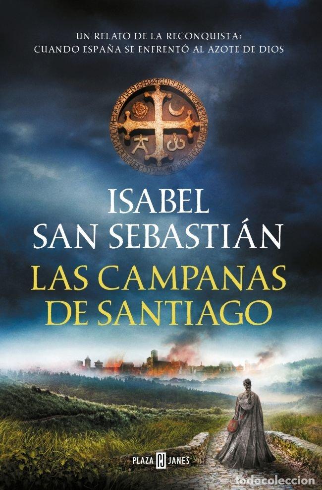 books: LAS CAMPANAS DE SANTIAGO - SAN SEBASTIAN, ISABEL