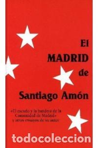 Libros: MADRID DE SANTIAGO AMON,EL - AA.VV.