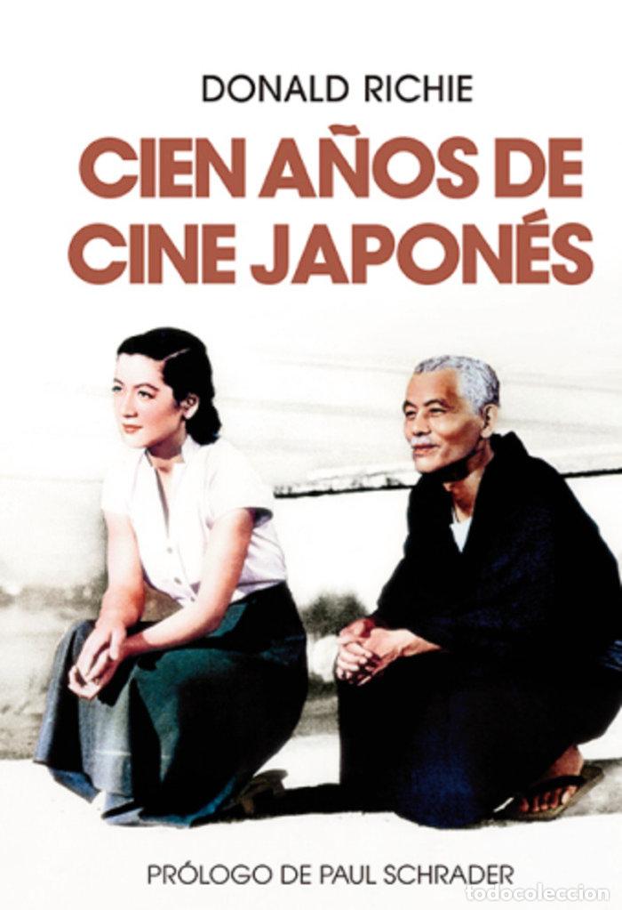 Libros: CIEN A&Ntilde;OS DE CINE JAPONES - AA.VV