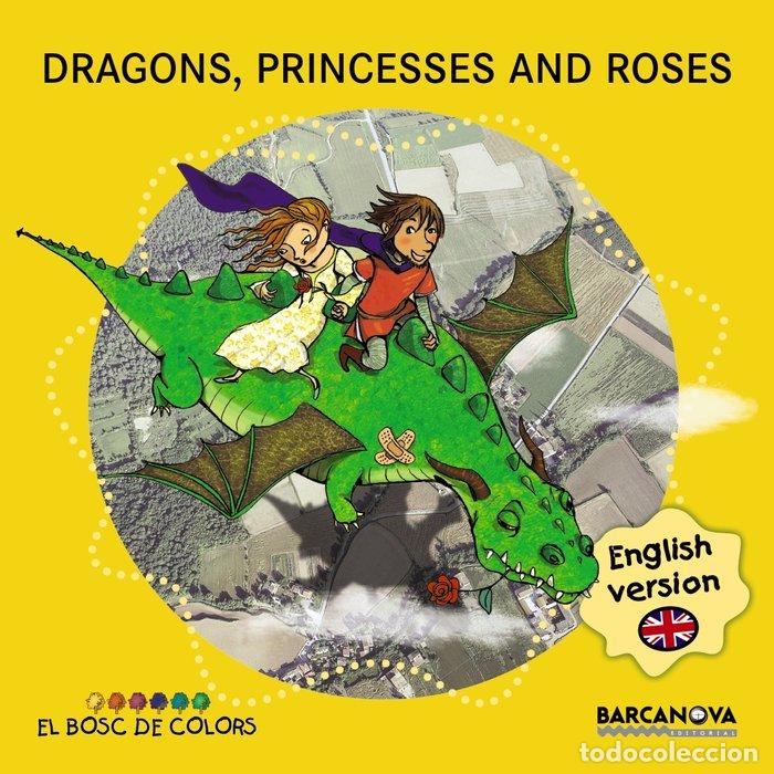 Libros: DRAGONS, PRINCESSES AND ROSES - BALDO, ESTEL