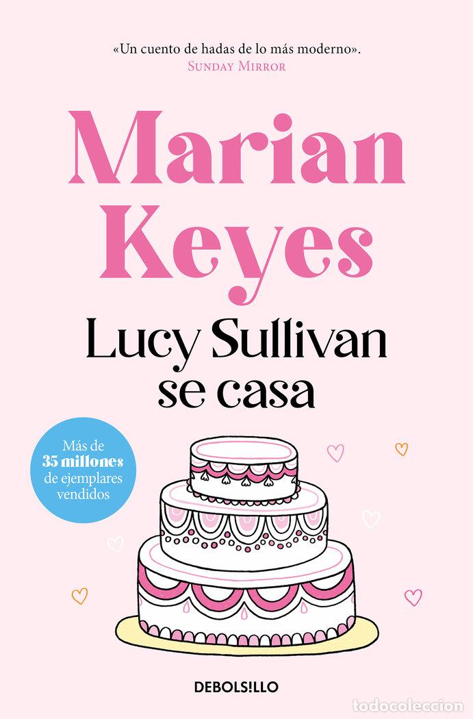 Livres: LUCY SULLIVAN SE CASA DBBS - KEYES, MARIAN