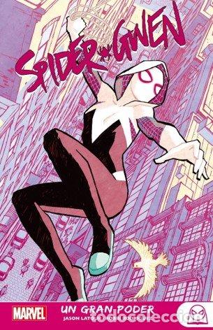 Livres: SPIDER GWEN 1 UN GRAN PODER - JASON LATOUR