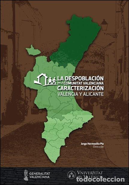 B&uuml;cher: LA DESPOBLACION EN LA COMUNITAT VALENCIANA. CARACTERIZACION. - VARIOS AUTORES