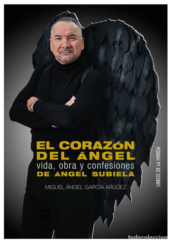 Libros: EL CORAZON DEL ANGEL - GARCIA ARGUEZ, MIGUEL ANGEL