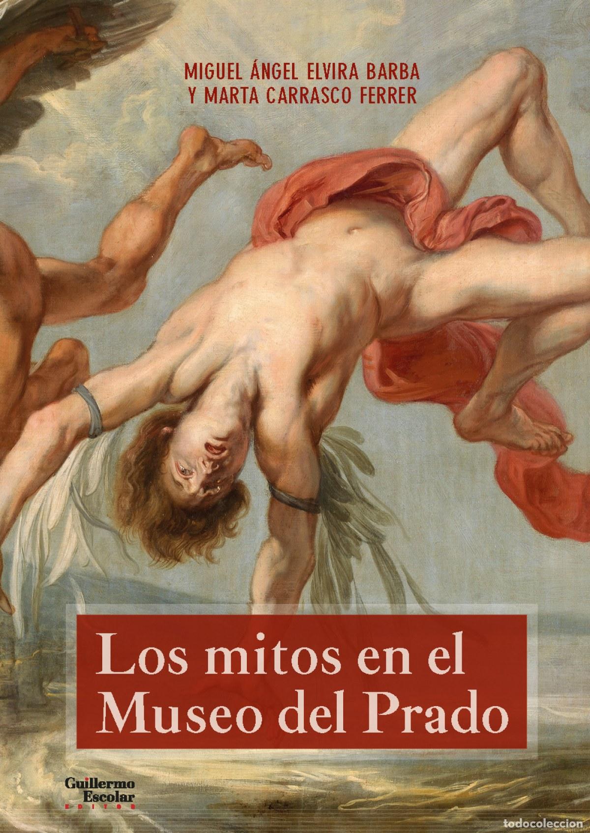 Libros: MITOS EN EL MUSEO DEL PRADO - Carrasco, Marta