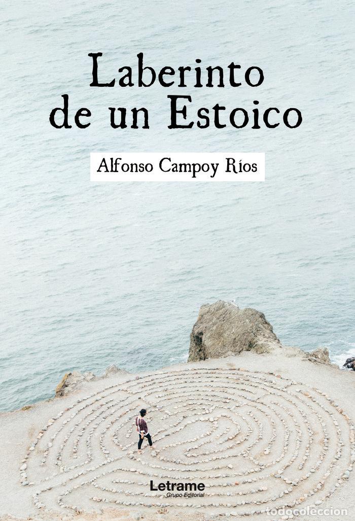 B&uuml;cher: LABERINTO DE UN ESTOICO - CAMPOY RIOS, ALFONSO