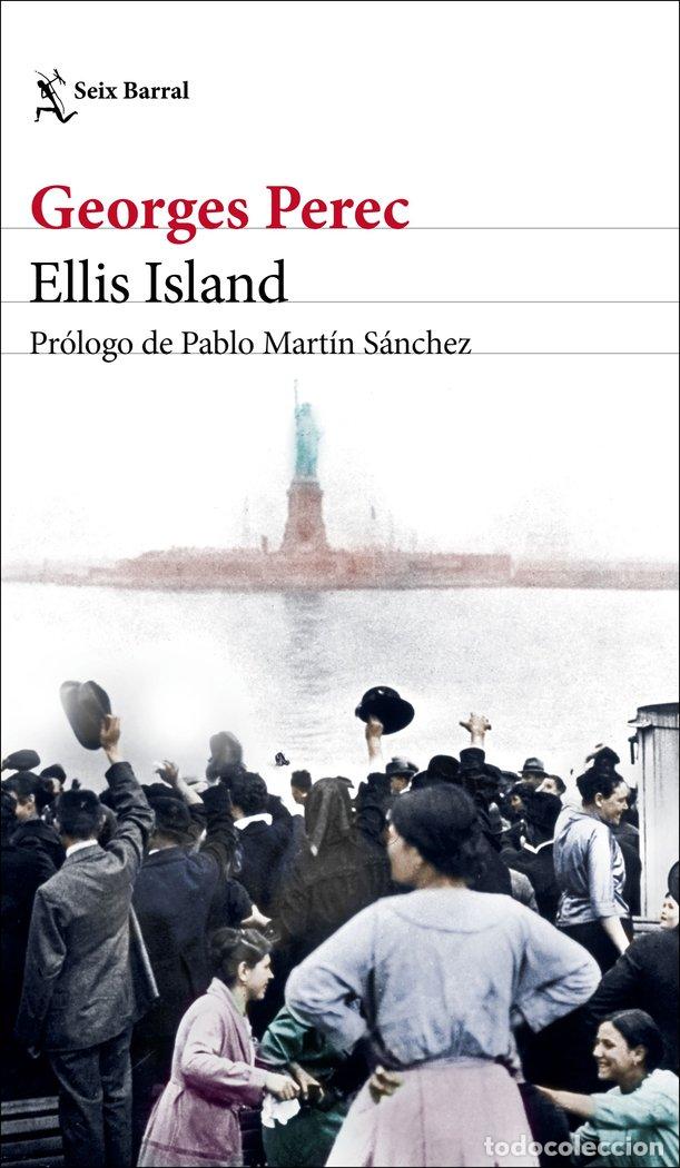 Libri: ELLIS ISLAND - GEORGES PEREC