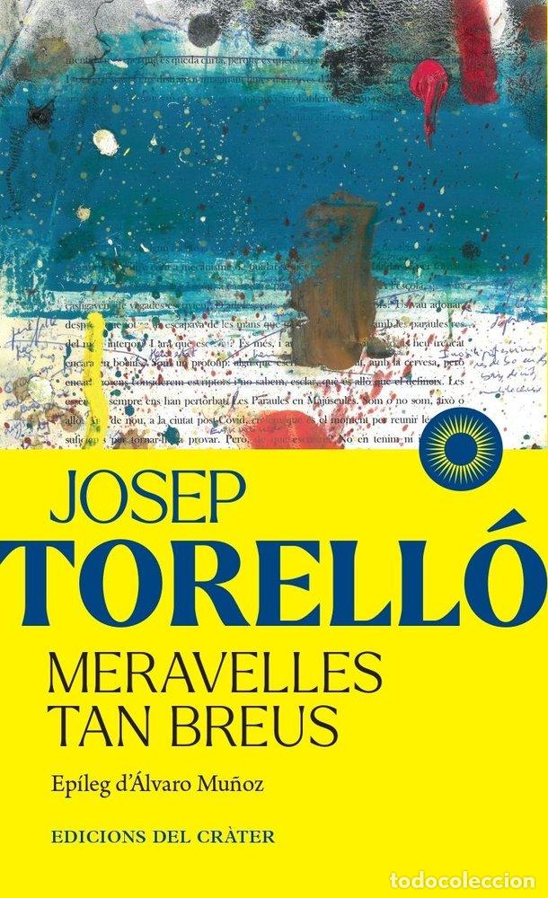 books: MERAVELLES TAN BREUS - TORELLO, JOSEP