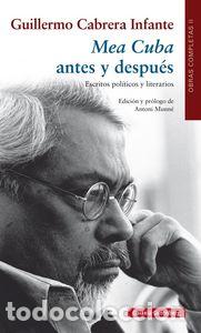 Libros: MEA CUBA ANTES Y DESPUES - CABRERA INFANTE, GUILLERMO