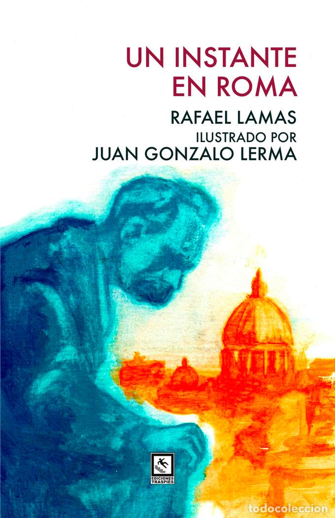Libri: UN INSTANTE EN ROMA - LAMAS