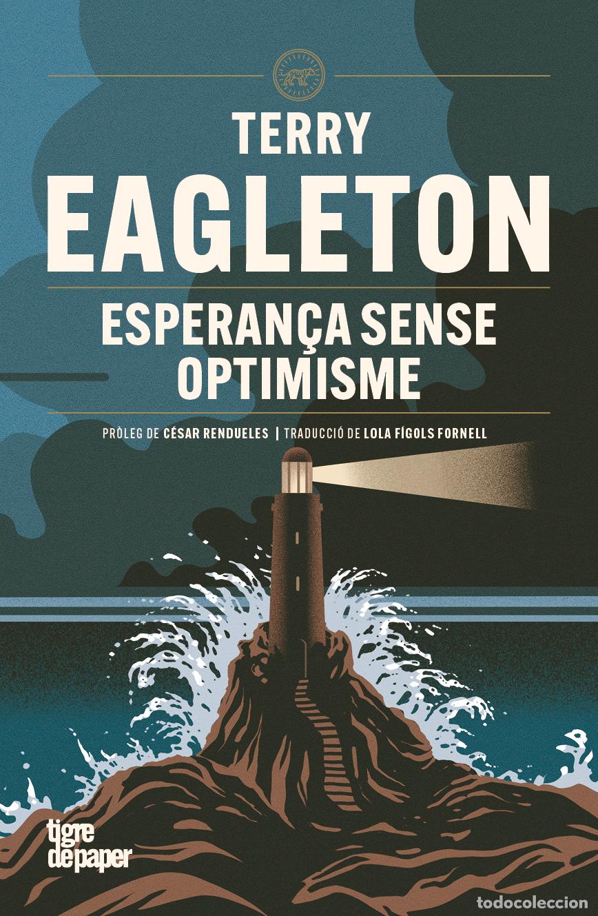 Libros: ESPERAN&Ccedil;A SENSE OPTIMISME - Terry Eagleton