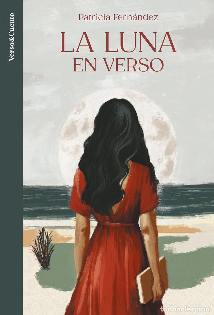 Libri: LA LUNA EN VERSO - PATRICIA FERNANDEZ