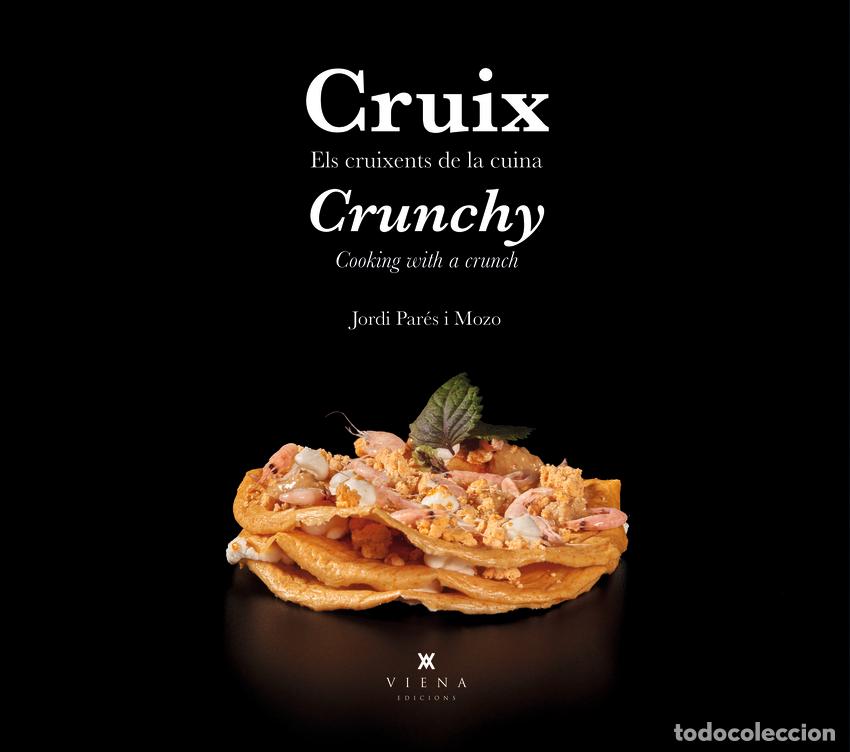 Libri: CRUIX / CRUNCHY - Par&eacute;s i Mozo, Jordi