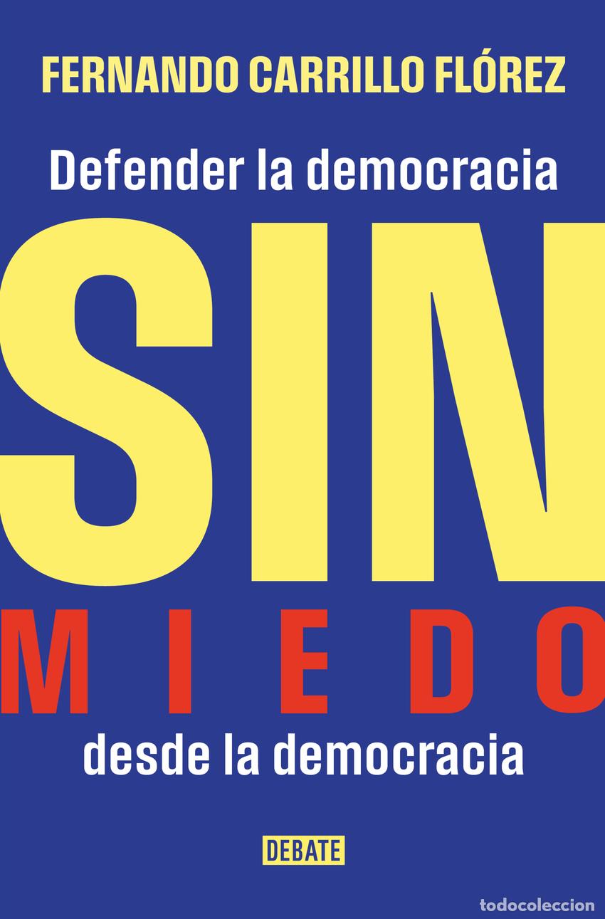 Livres: SIN MIEDO - Carrillo Fl&oacute;rez, Fernando