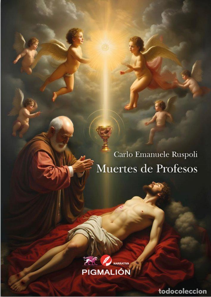 Libros: MUERTES DE PROFESOS - RUSPOLI, CARLO EMANUELE