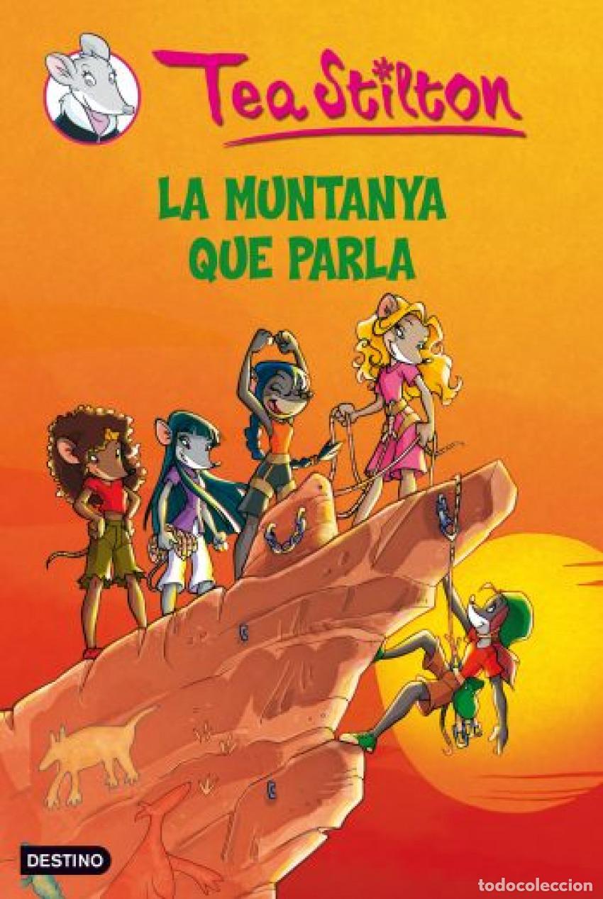 Libros: LA MUNTANYA QUE PARLA - Tea Stilton