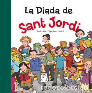 Livres: DIADA DE SANT JORDI,LA - SALA I VILA, CARLES