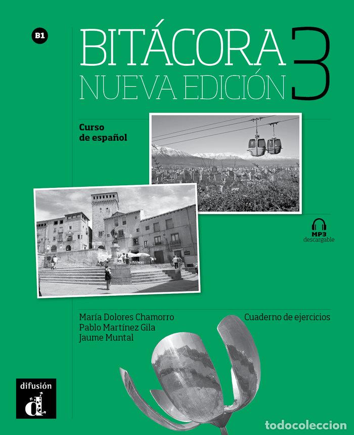Libros: BITACORA 3 NUEVA EDICION CUADERNO EJERCICIOS MP3 DESCARGABL - AA.VV