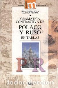 books: GRAMATICA CONTRASTIVA DE POLACO Y RUSO EN TABLAS - AA.VV.