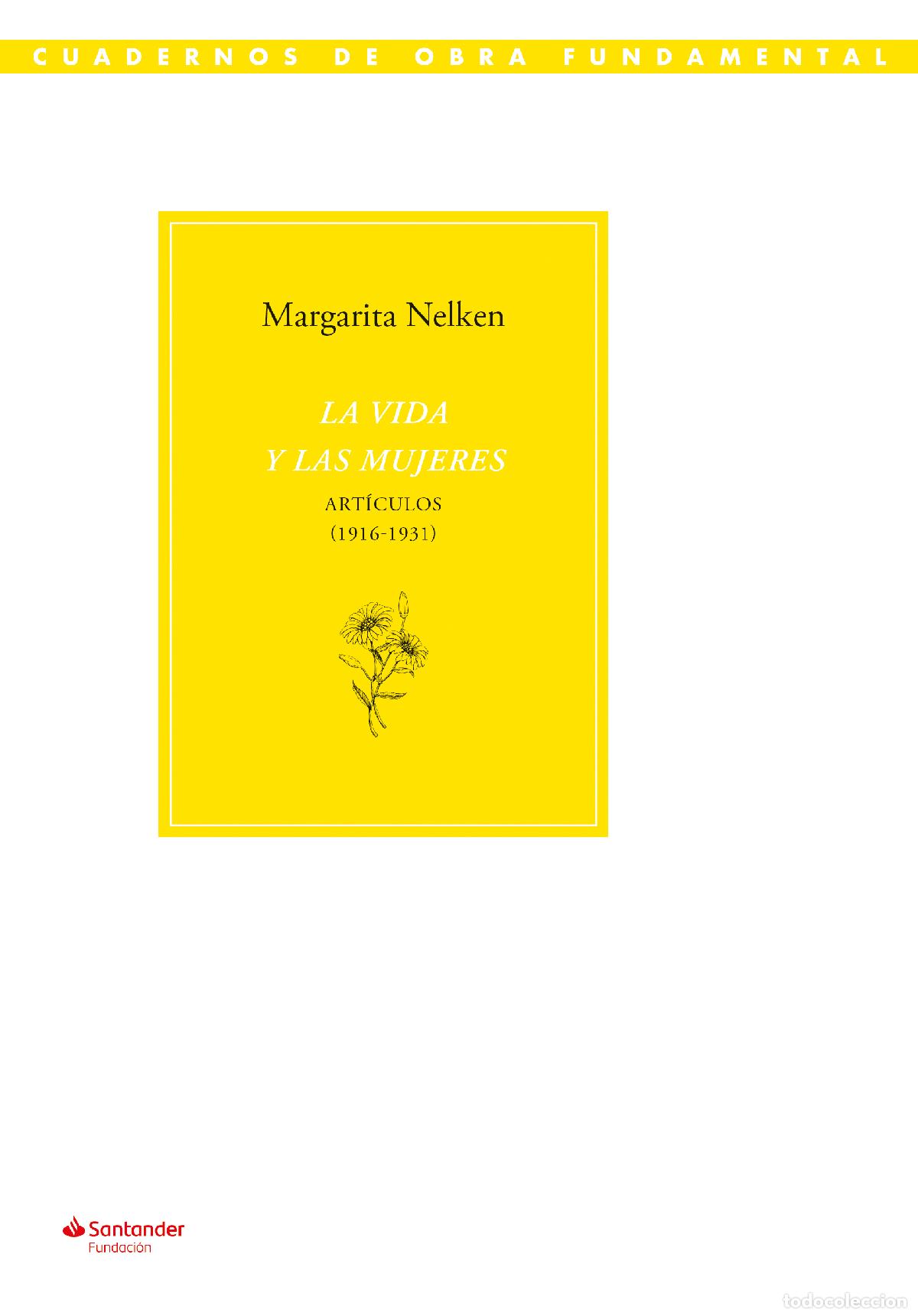 Libros: LA VIDA Y LAS MUJERES - Margarita Nelken