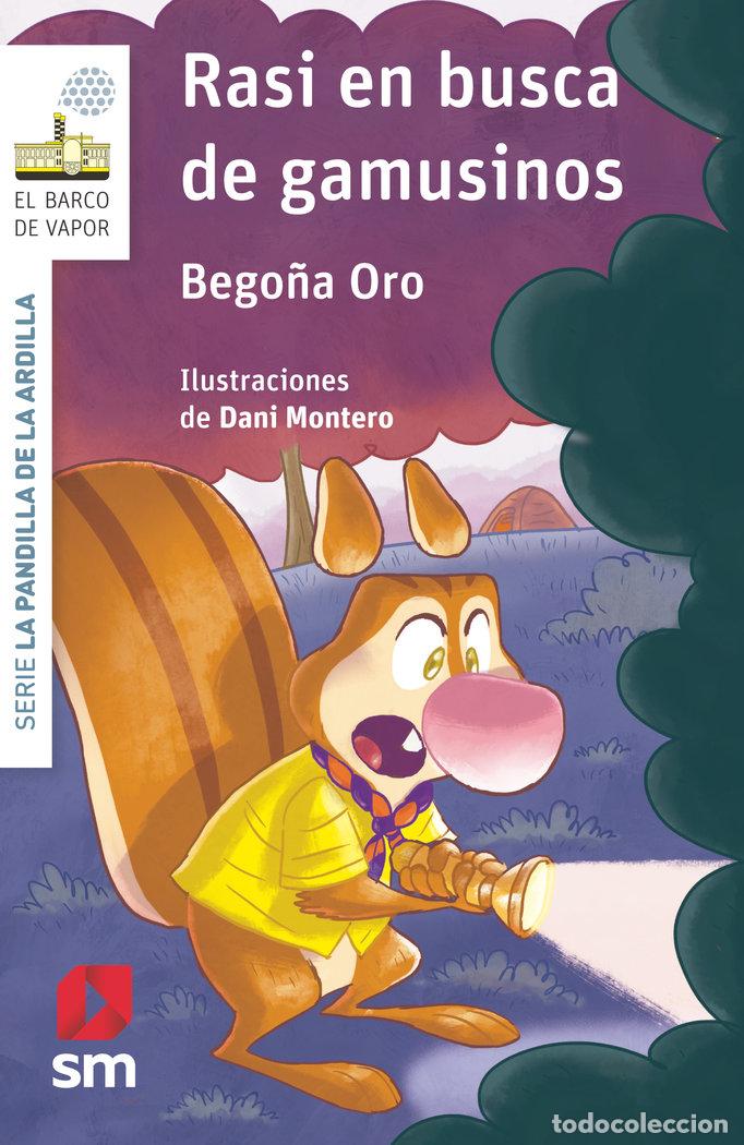 books: RASI EN BUSCA DE GAMUSINOS - ORO PRADERA, BEGO&Ntilde;A