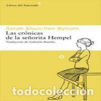 books: CRONICAS DE LA SE&Ntilde;ORITA HEMPEL,LAS - SHUN LIEN BYNUM, SARAH