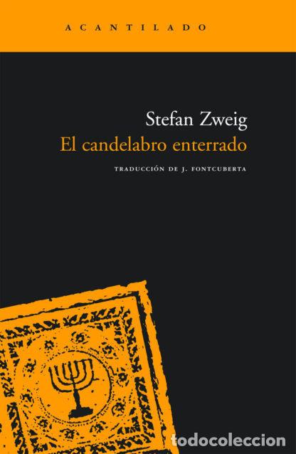Libros: CANDELABRO ENTERRADO,EL N-113 - ZWEIG, STEFAN