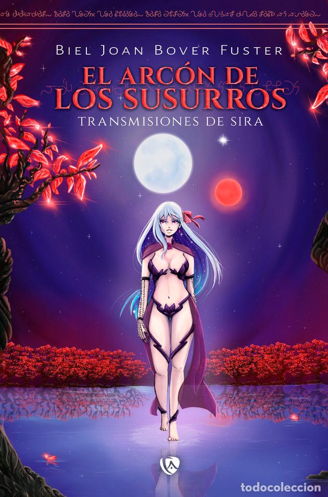 Libros: EL ARCON DE LOS SUSURROS - BOVER FUSTER, BIEL JOAN