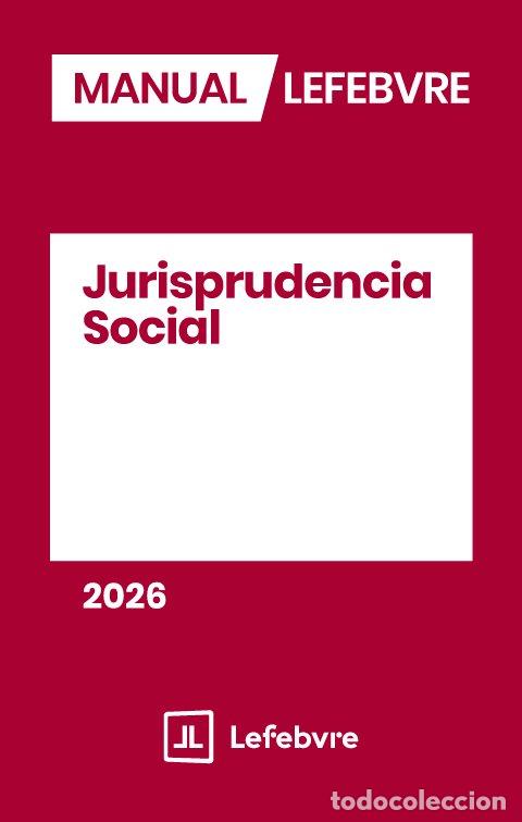 Libros: MANUAL JURISPRUDENCIA SOCIAL 2026 - AA.VV