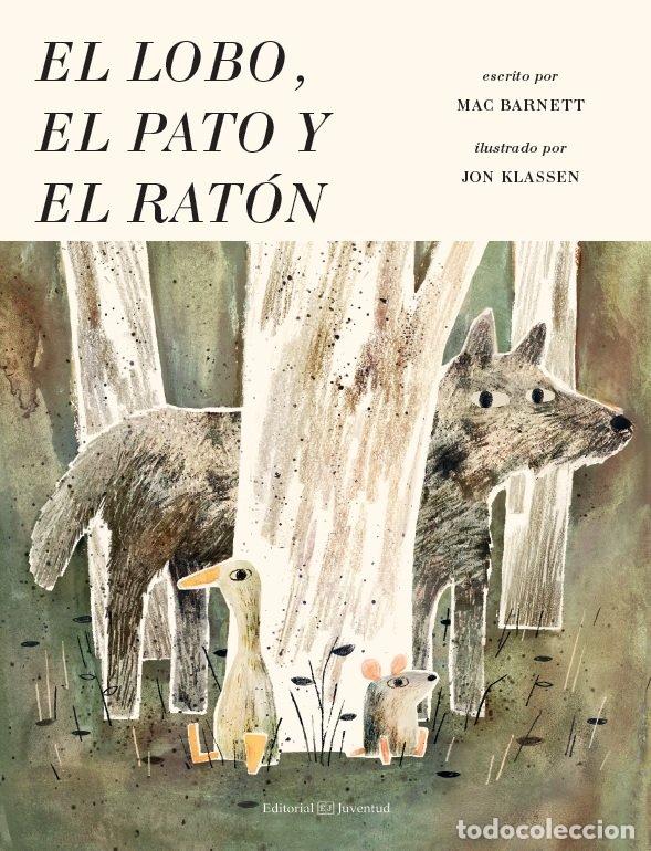 Libros: LOBO EL PATO Y EL RATON,EL - BARNETT, MAC