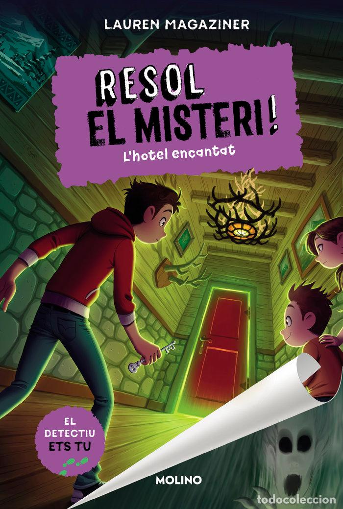 Libros: RESOL EL MISTERI 3 LHOTEL ENCANTAT - MAGAZINER, LAUREN