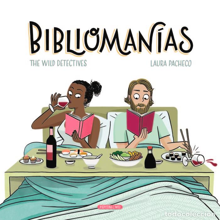 Livres: BIBLIOMANIAS - PACHECO, LAURA