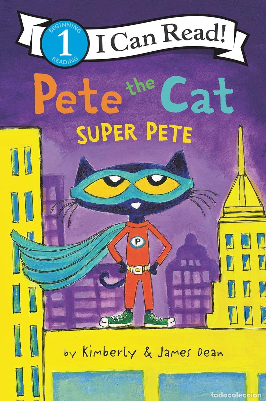Libri: PETE THE CAT: SUPER PETE - Dean, James