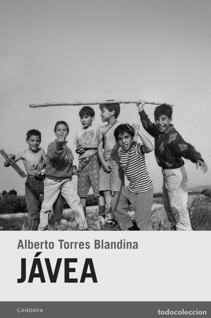 Libri: JAVEA - TORRESBLANDINA, ALBERTO