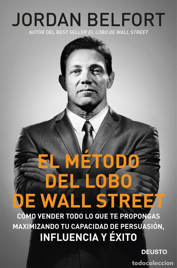 Libros: EL METODO DEL LOBO DE WALL STREET - JORDAN BELFORT
