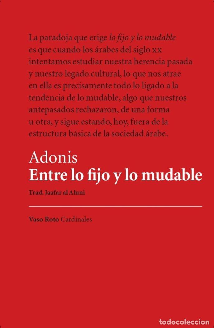 Libros: ENTRE LO FIJO Y LO MUDABLE - ADONIS