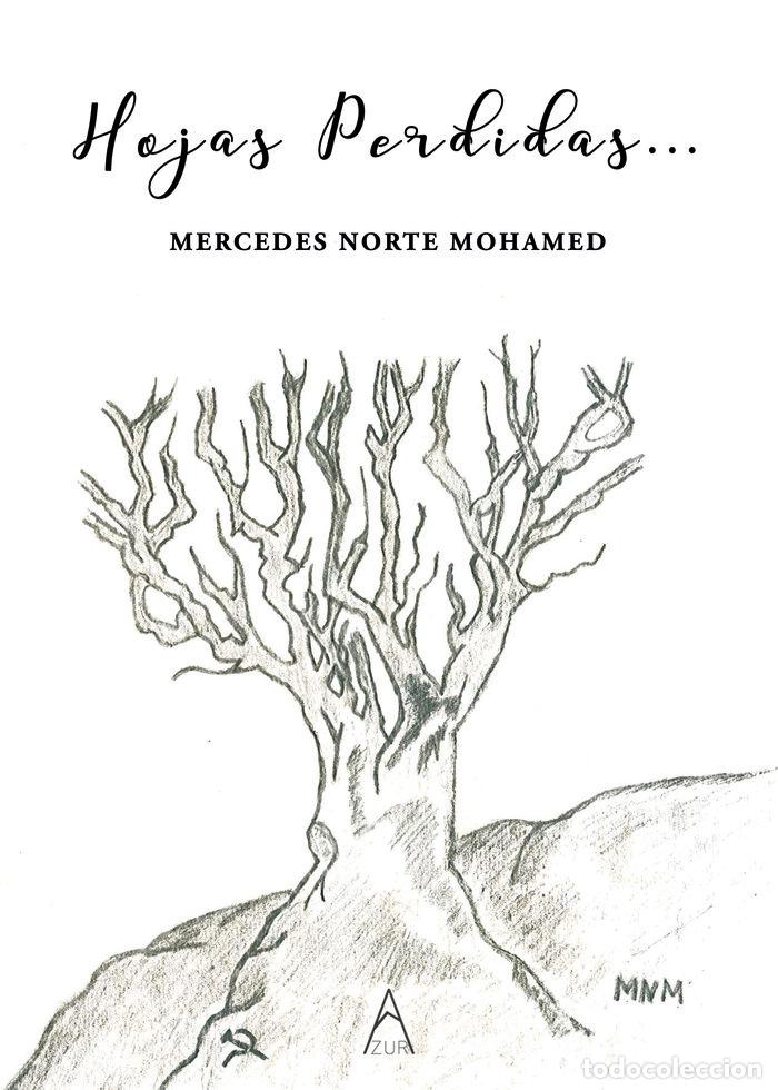 Libros: HOJAS PERDIDAS - NORTE MOHAMED, MERCEDES