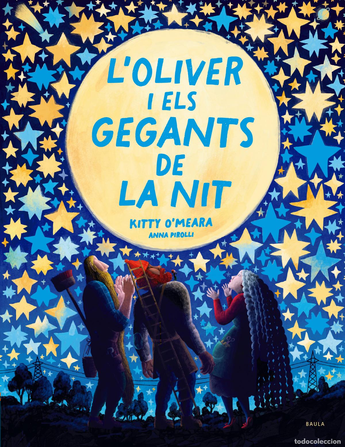 Libros: L'OLIVER I ELS GEGANTS DE LA NIT - O&#39;Meara, Kitty